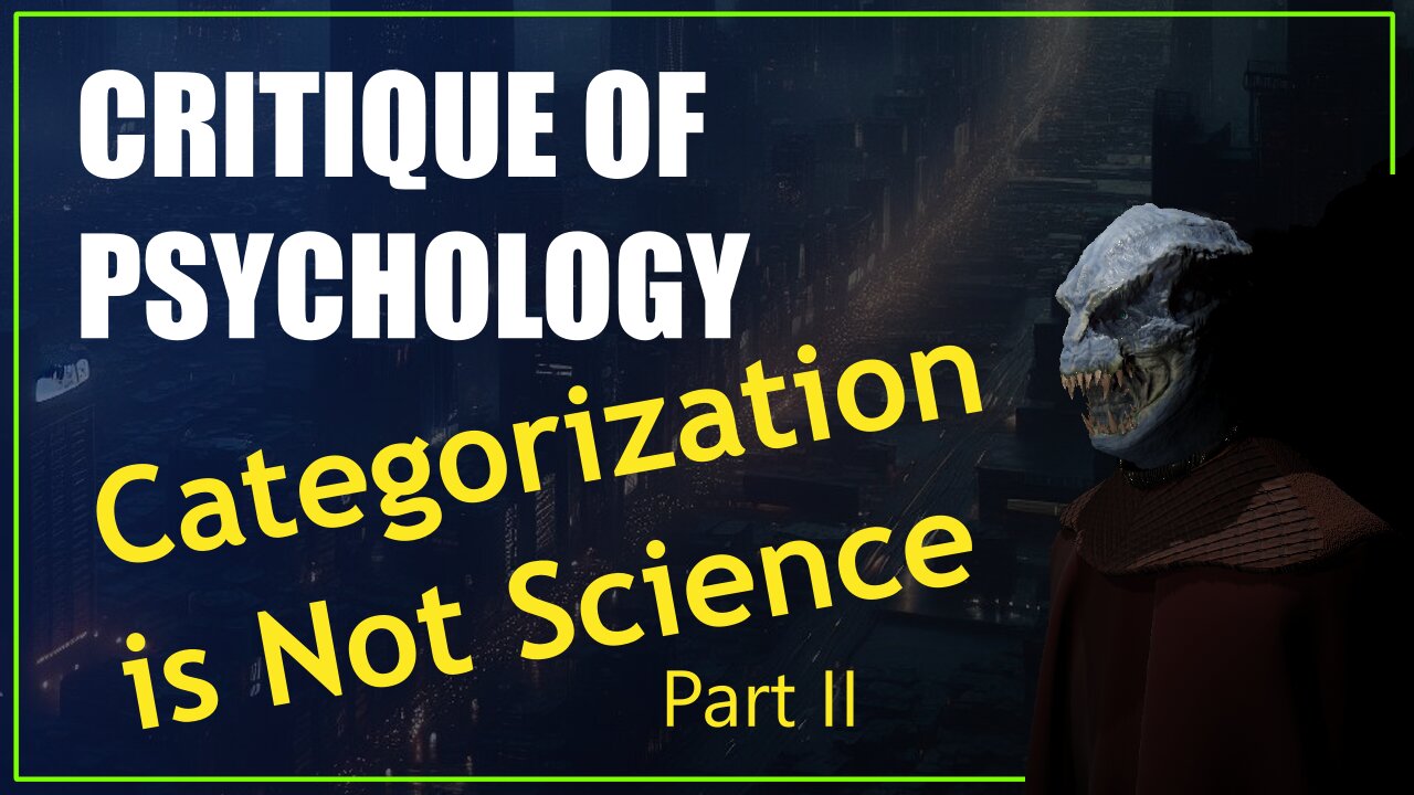 Critique of Psychology: Categories Are Not Scientific 2