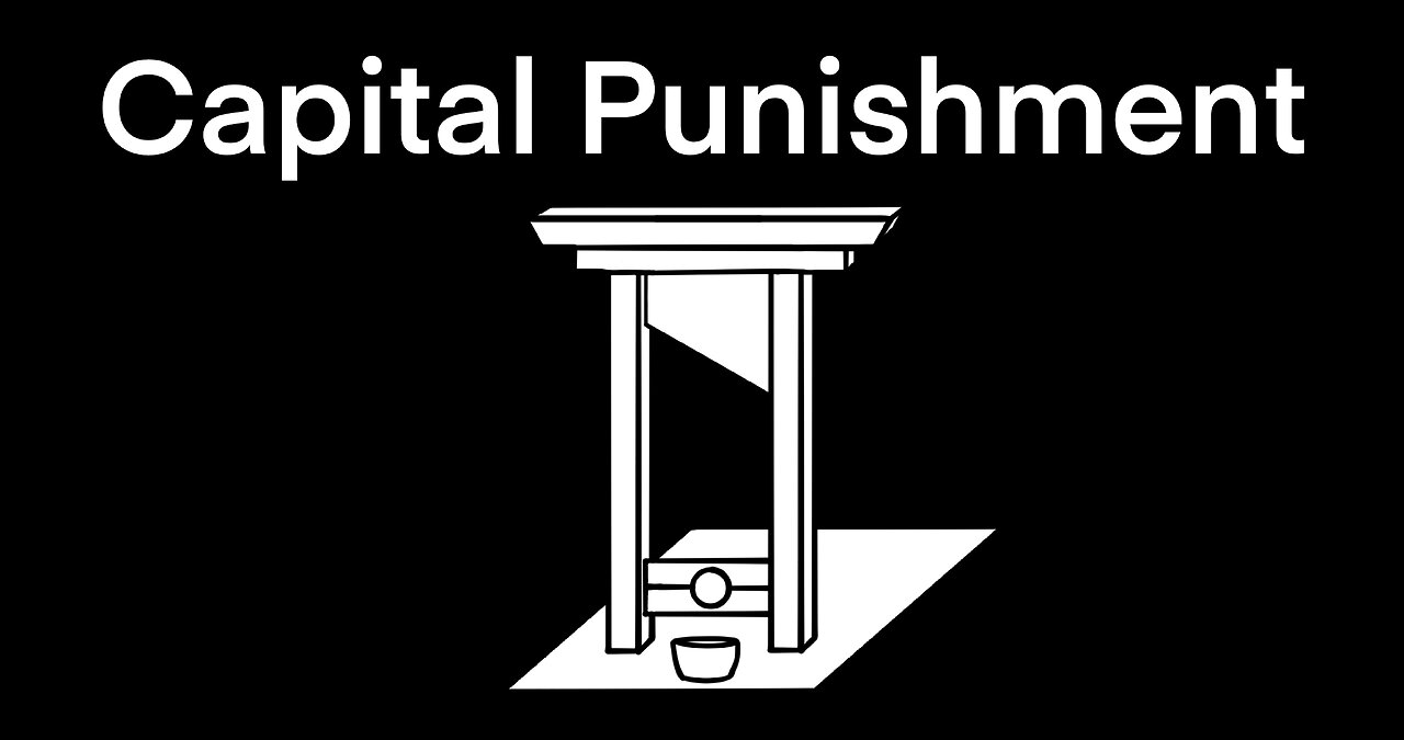 Capital Punishment