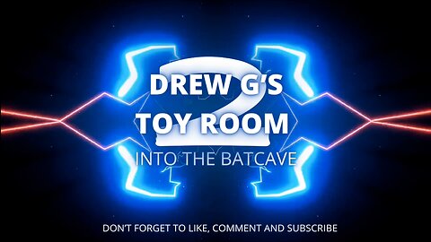 DrewG’s Toy Room 2: Into The Batcave