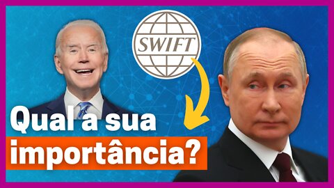 SISTEMA SWIFT: o que é e qual sua importância na ECONOMIA GLOBAL