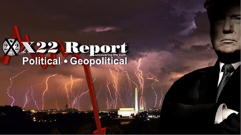 X22 Report - Ep. 3023F - The [DS] Is In Panic Mode, They Have Nothing Left To Throw At Trump