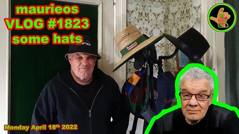 maurieos VLOG #1823 some hats