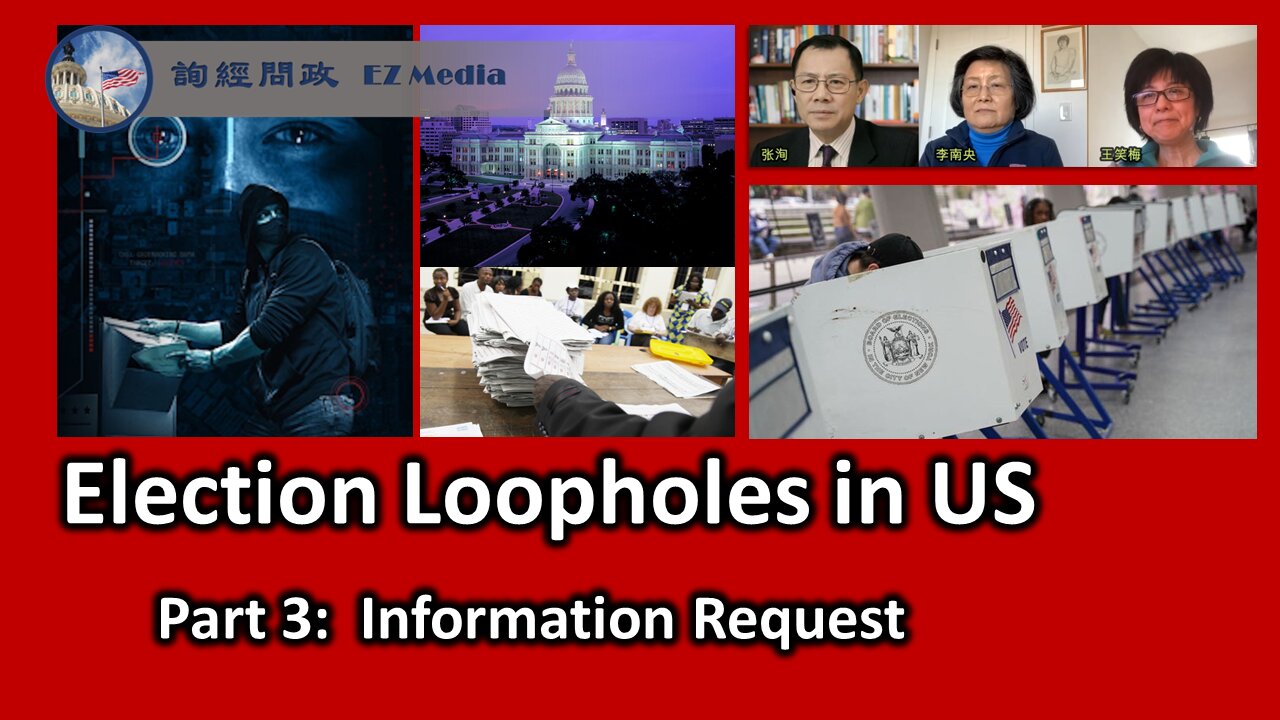 Election Loopholes in US: How to Identify and Prevent Part 3 – Information Request