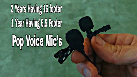 Pop Voice Lavelier Mic's 6 .5 ft & 16 Foot