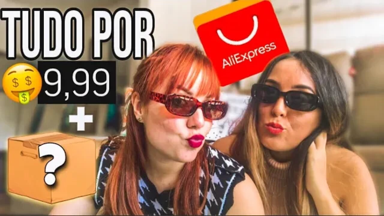 COMPREI TUDO POR 9,99 no ALIEXPRESS E AINDA COMPREI UMA CAIXA SURPRESA E FUI TAPEADA !