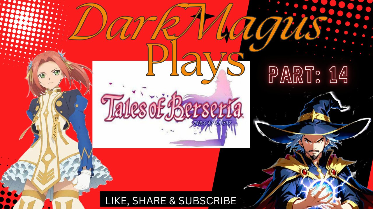 DarkMagus plays Tales of Berseria part 14