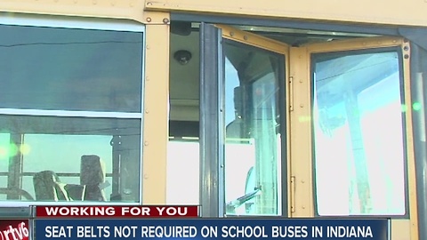 Seat Belts not required on school buses in Indiana