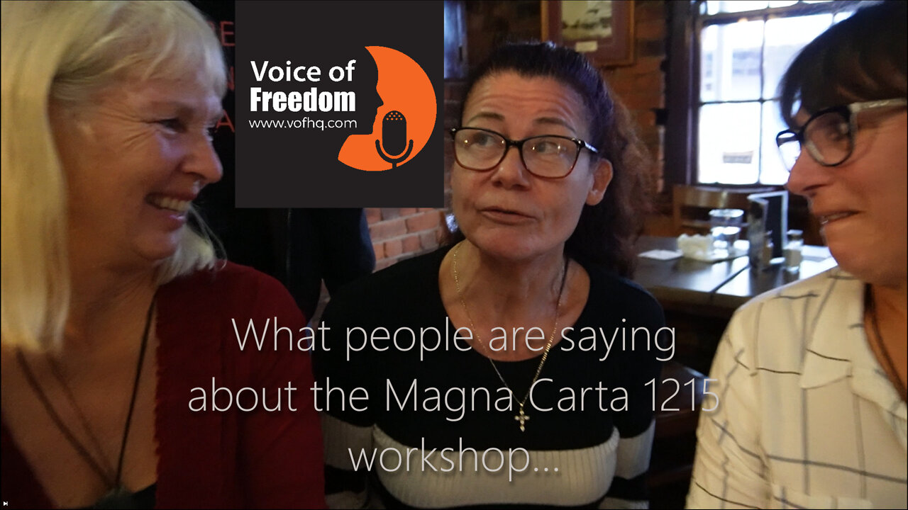 What Folk Are Saying About The Voice of Freedom Magna Carta 1215 Workshop