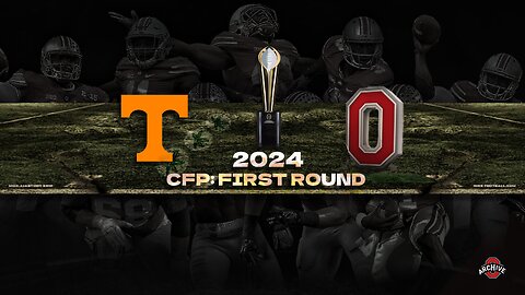 Tennessee at Ohio State: CFP First Round (12.21.2024) [Full Game]