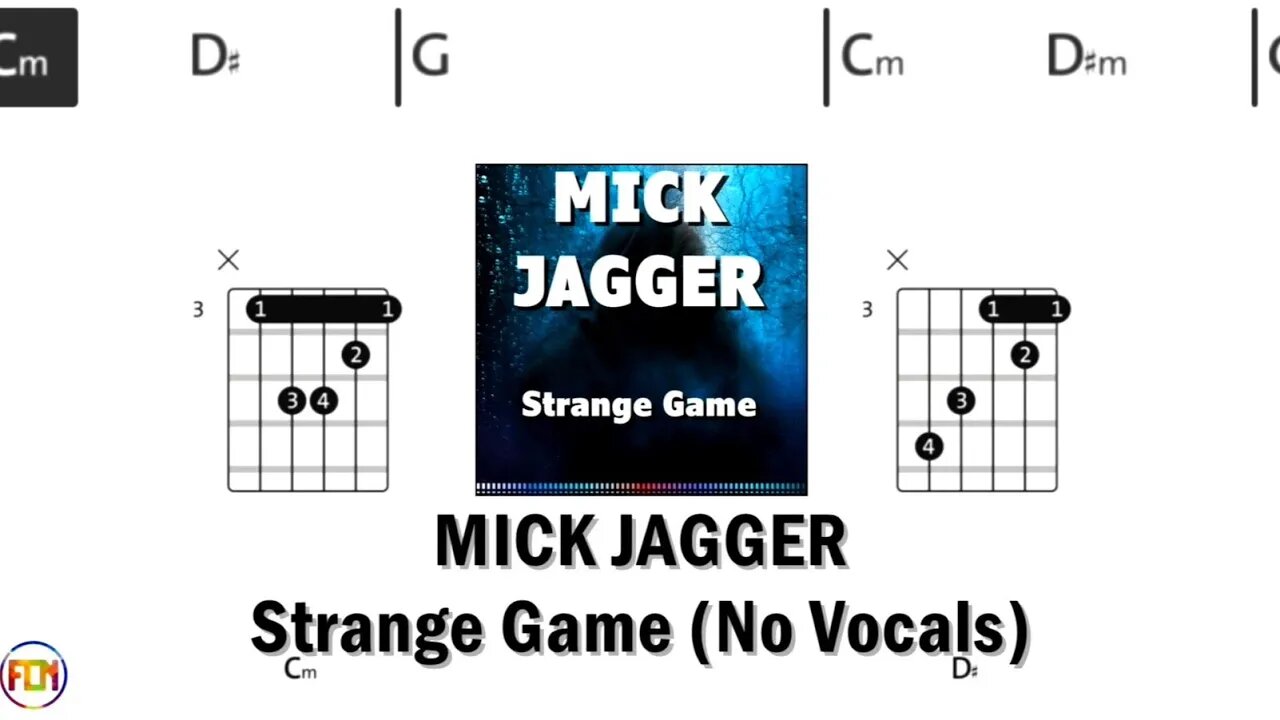 MICK JAGGER Strange Game FCN GUITAR CHORDS & LYRICS No Vocals