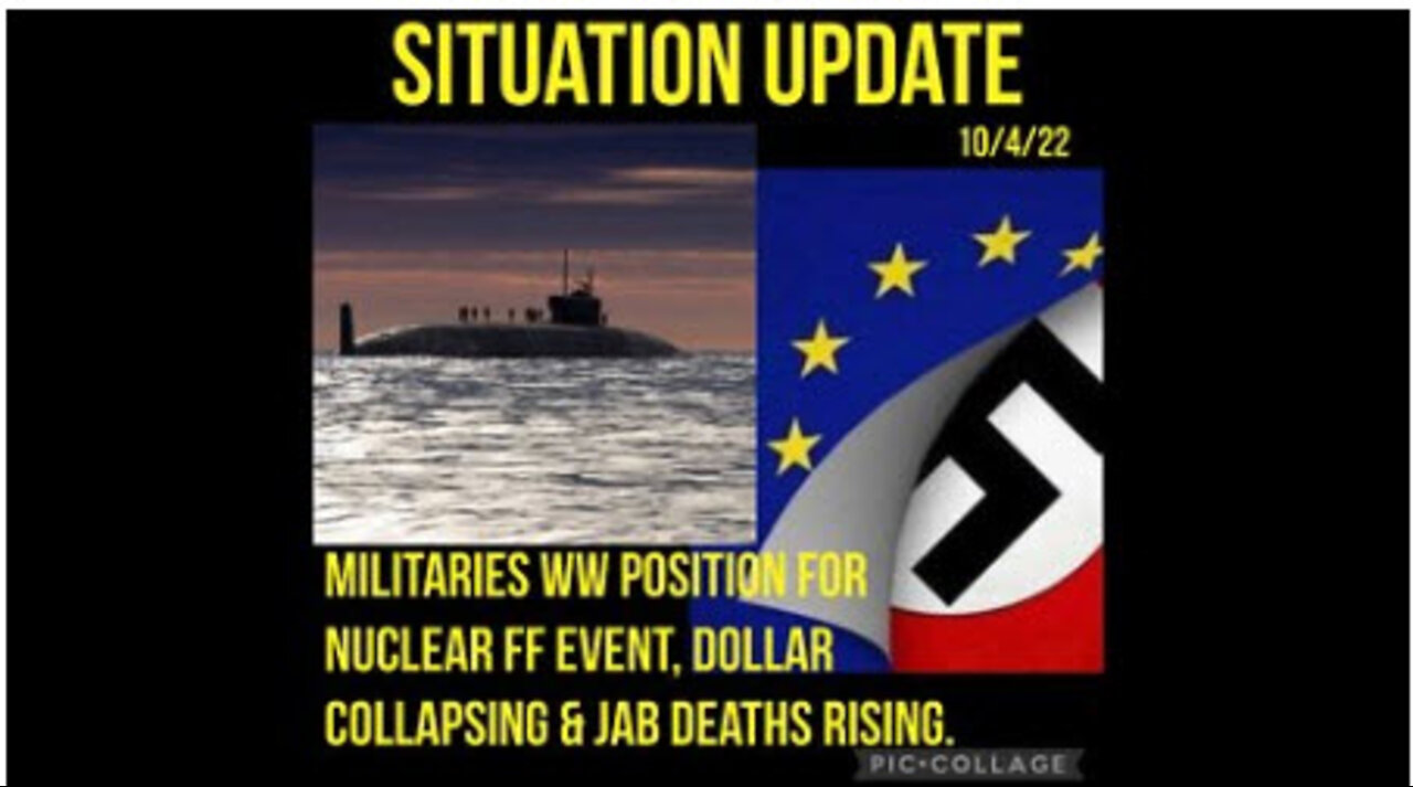 SITUATION UPDATE 10/4/22