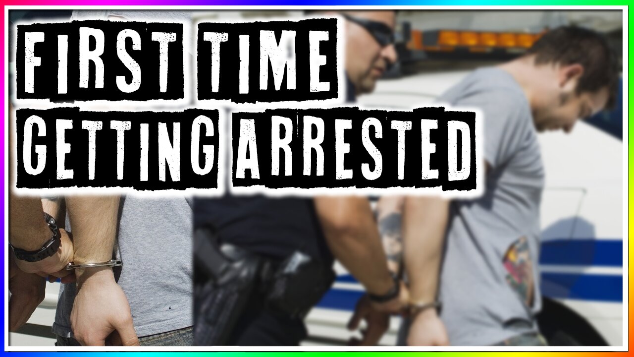 FIRST TIME GETTING ARRESTED! (story)