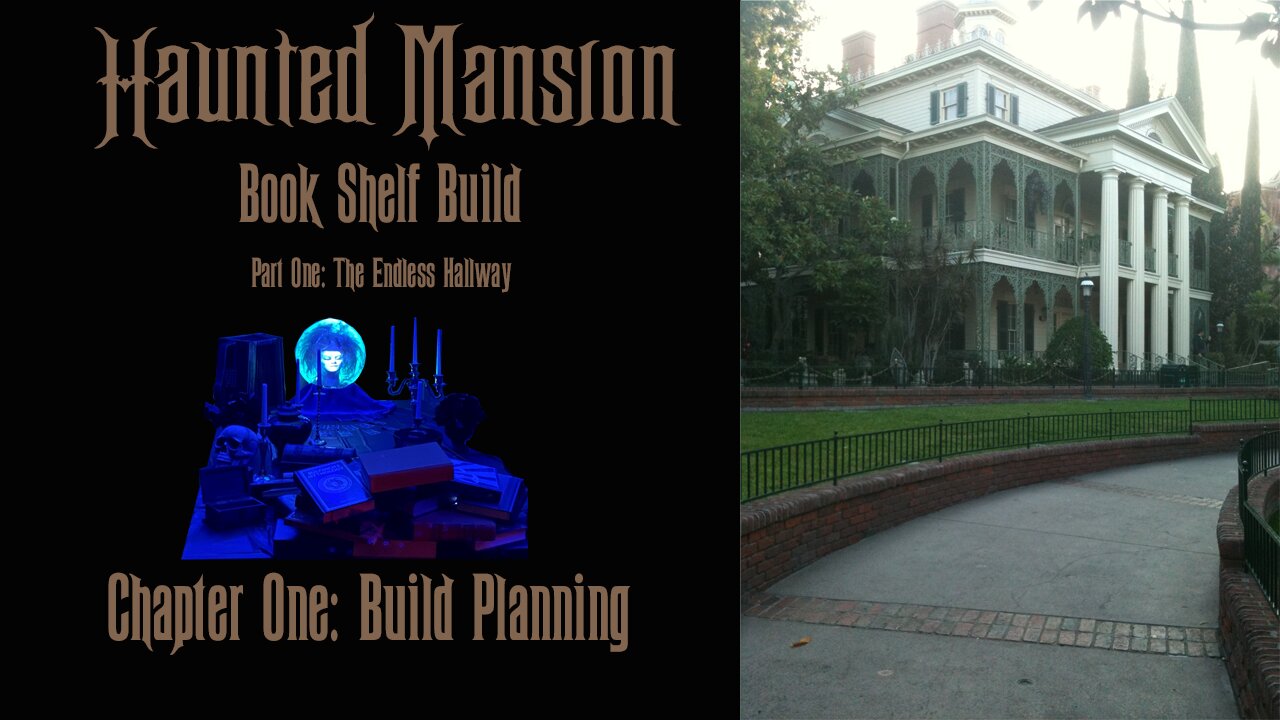 Putting the Haunted Mansion into your Bookshelf. Chapter 1