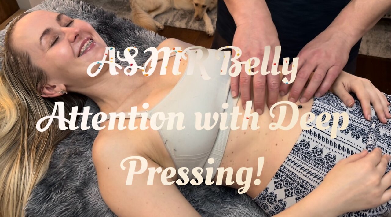 ASMR Belly Tickle with Deep Pressing Preview!