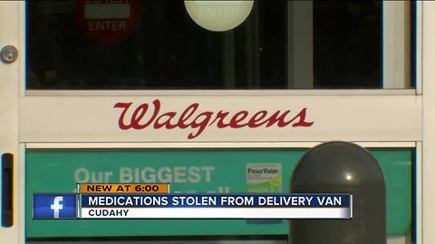 Thousands of dollars worth of medication stolen from Milwaukee delivery van