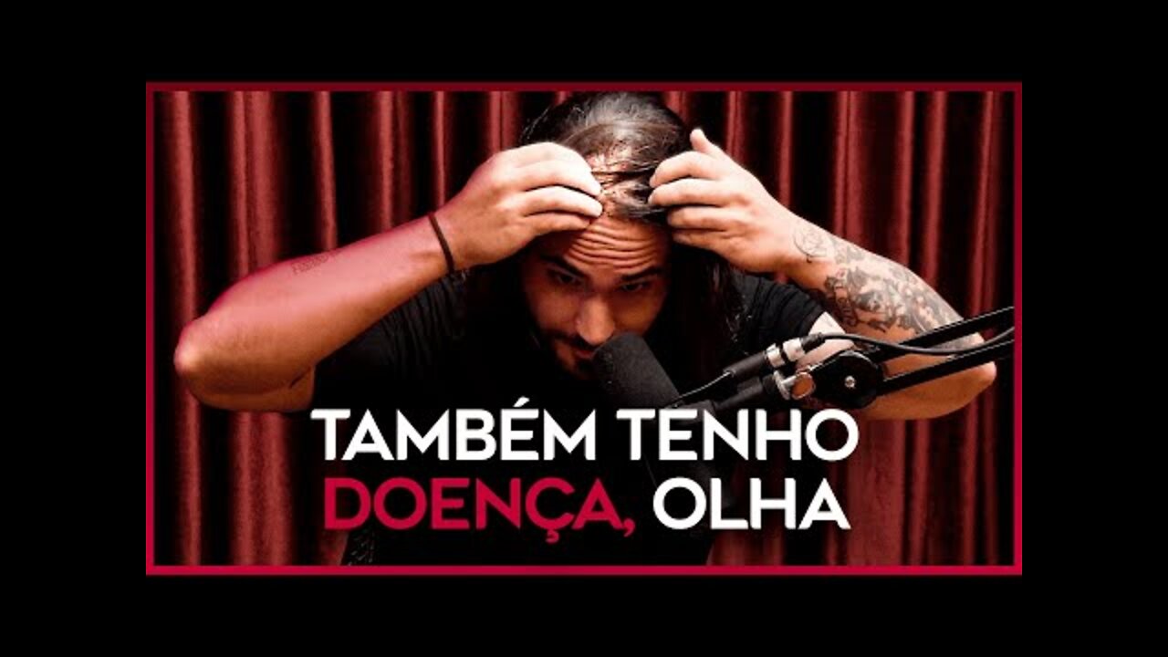 A -DOENÇA- DA MULHER DO WILL SMITH - Monark Talks #03