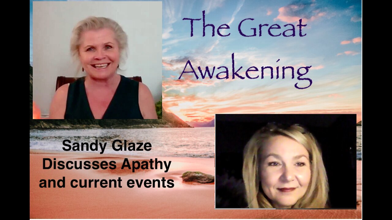 #22 FEB 11, 2021 SANDY GLAZE ON APATHY AND CURRENT EVENTS