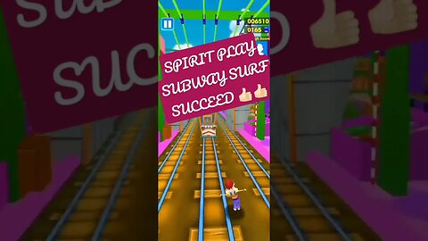 SUCCEED PLAY SUBWAY SURF 👍🏻