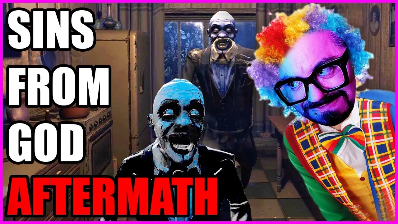 Just Clownin' Around... 🤡 | SINS FROM GOD: AFTERMATH