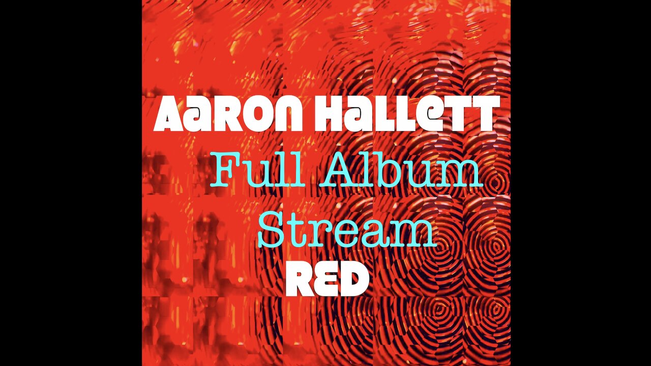 "Red" Album by Aaron Hallett