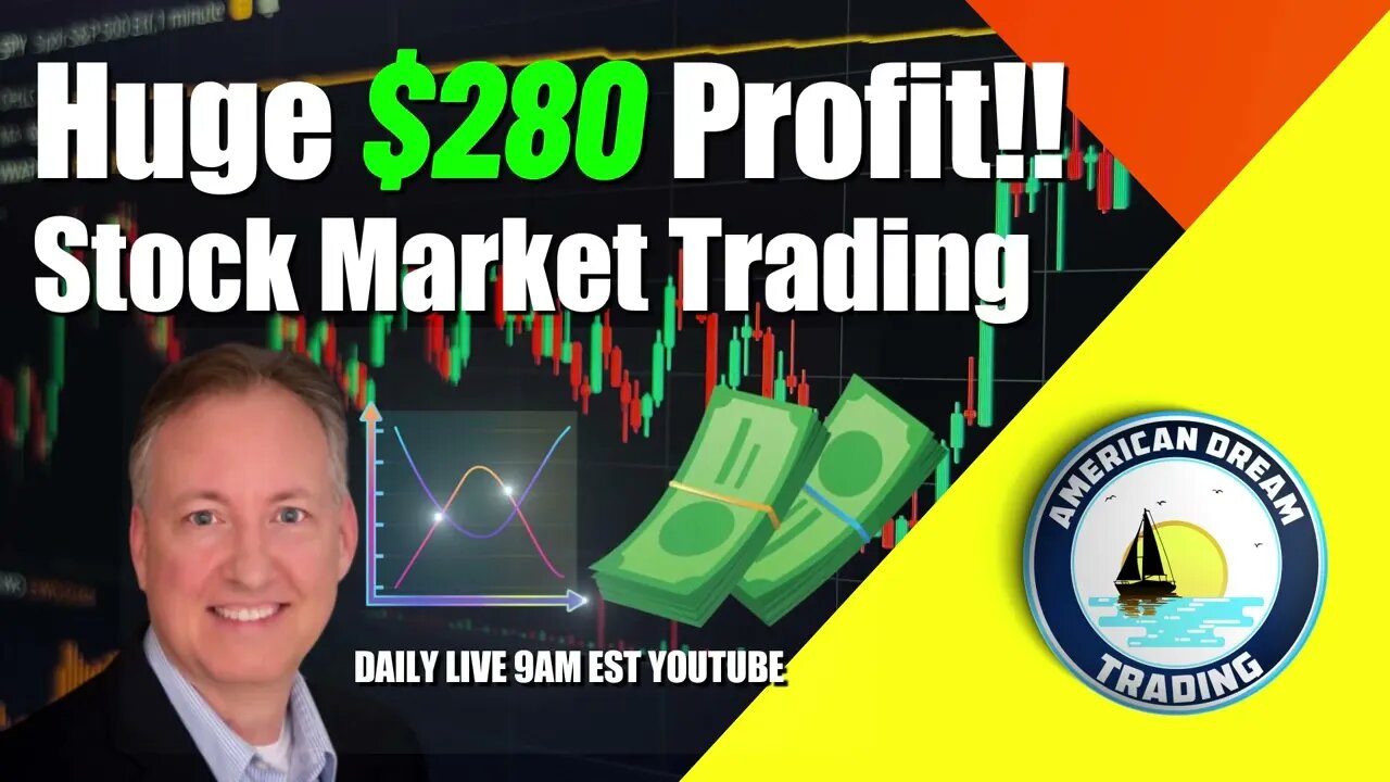 Huge $280 Profit Lifetime Member Stock Market Trading Success