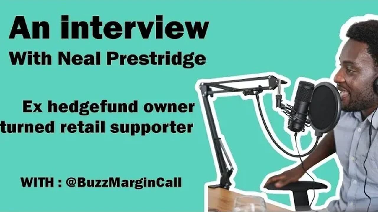 EX - Hedgefund owner @nealprestridge4329 talks about the market / from shorting to #amc and #ape