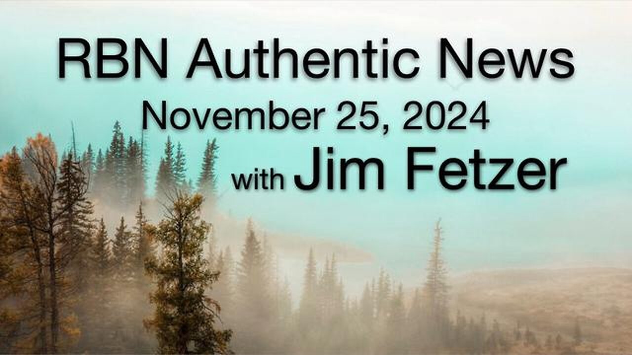 RBN Authentic News (25 November. 2024)