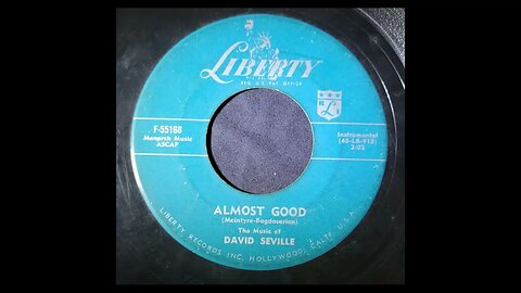 David Seville (Ross Bagdasarian) - Almost Good