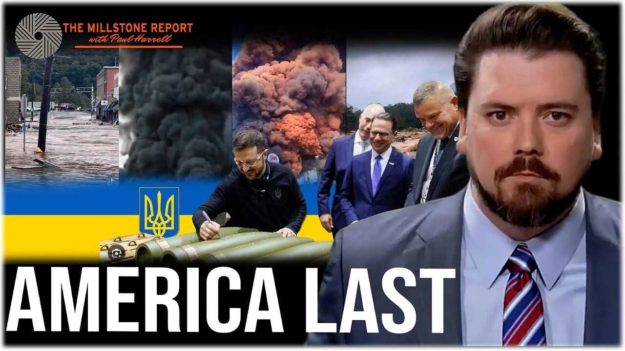 Millstone Report w Paul Harrell: Americans Suffer While Ukraine Gets Billions, Appalachia DEVESTATED