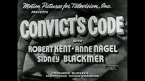 Convict's Code (1939)