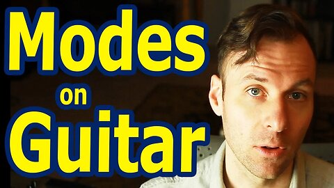 Guitar Modes Explained