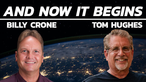 Tom Hughes and Billy Crone | "And Now It Begins"