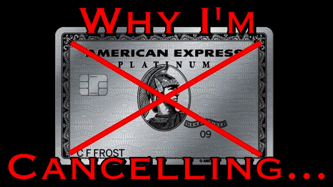 I Just Cancelled My Amex Platinum