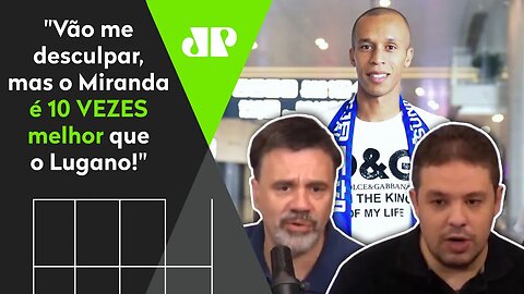 Miranda no São Paulo: "Ele é ÓTIMO! O MELHOR que eu vi no SPFC!" Veja DEBATE!