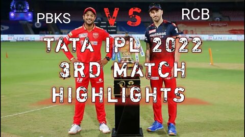 IPL 2022 Match 3 Highlights _ Royals Challengers Banglore vs Punjab Kings #tataipl2022 #cricketmela