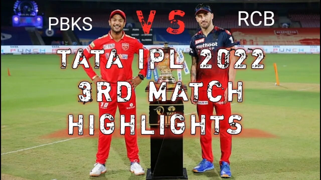 IPL 2022 Match 3 Highlights _ Royals Challengers Banglore vs Punjab Kings #tataipl2022 #cricketmela