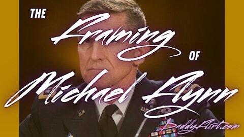 The Framing of Michael Flynn