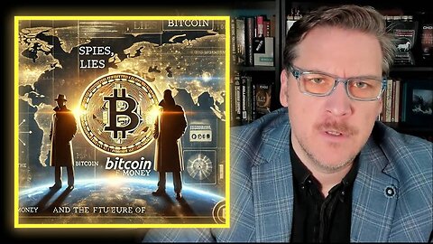 Jay Dyer: Spies, Lies, Bitcoin, & The Future Of Money! - 12/09/24