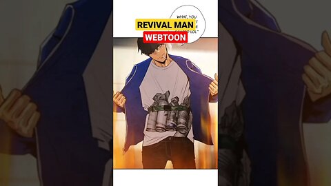 Revival Man #manhwa #webtoon #completedWebtoon #manhwarecommendation #manhwaReview #short