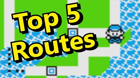 Pointless Top 5: Routes in Pokemon Red Blue Yellow FireRed LeafGreen - ABrandonToThePast
