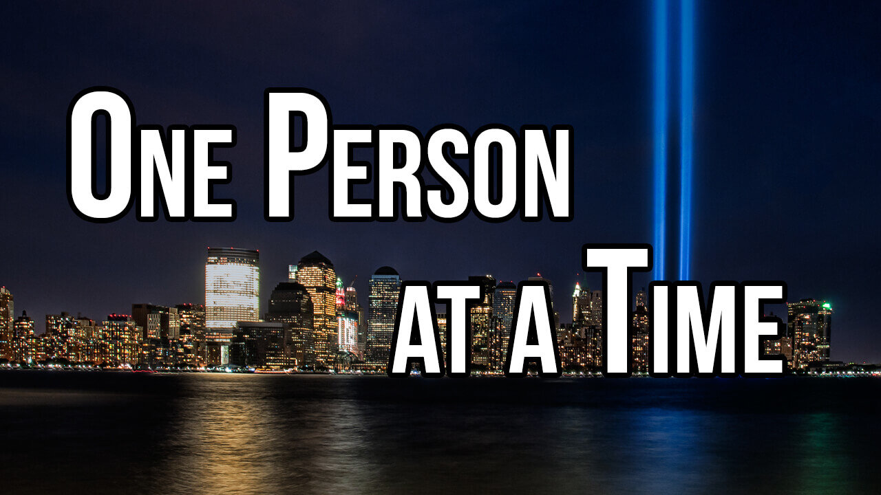 "One Person at a Time" - Ronald L. Dart