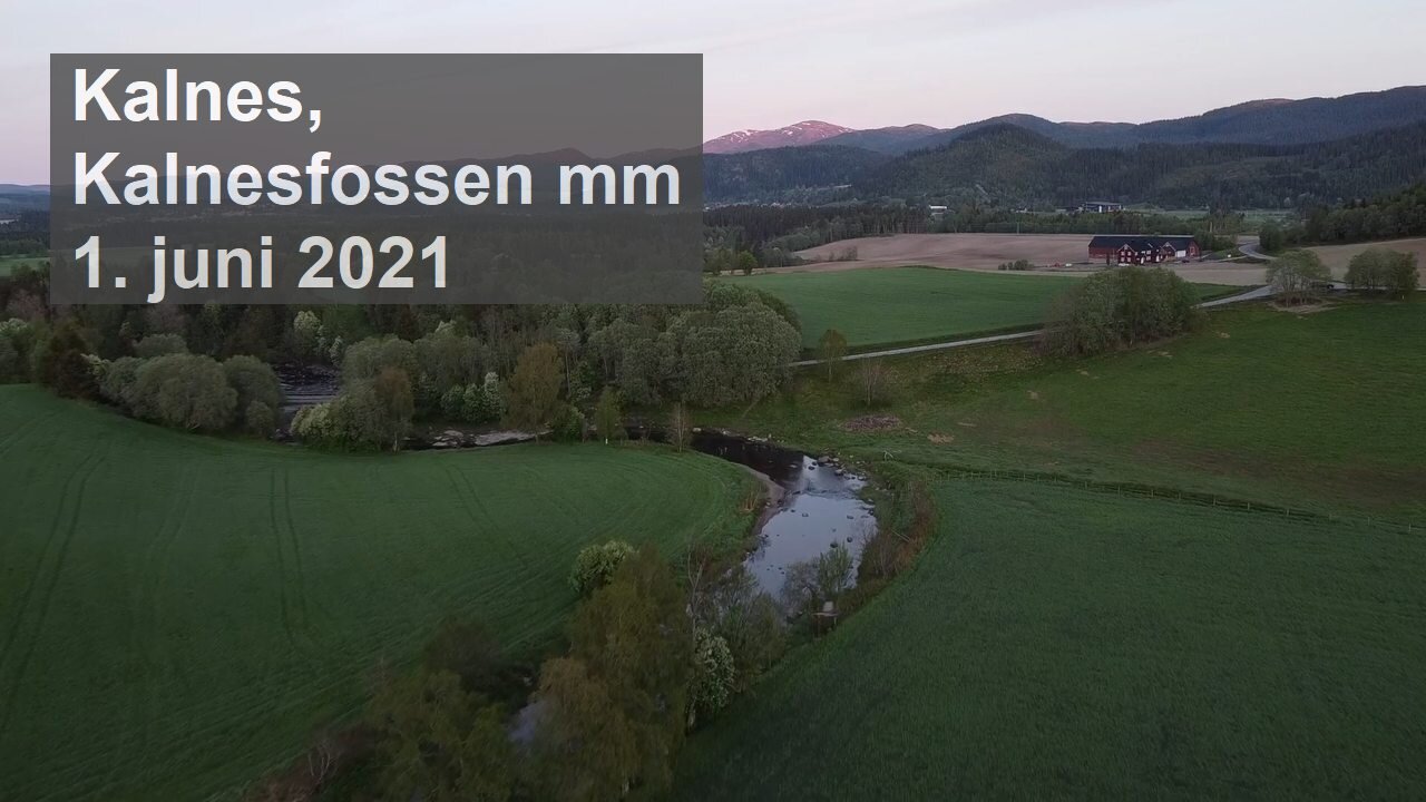 Kalnes, Kalnesfossen, 1. juni 2021.