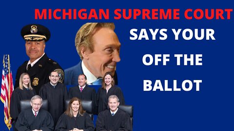 Michigan Supreme Court Removes GOP Candidates