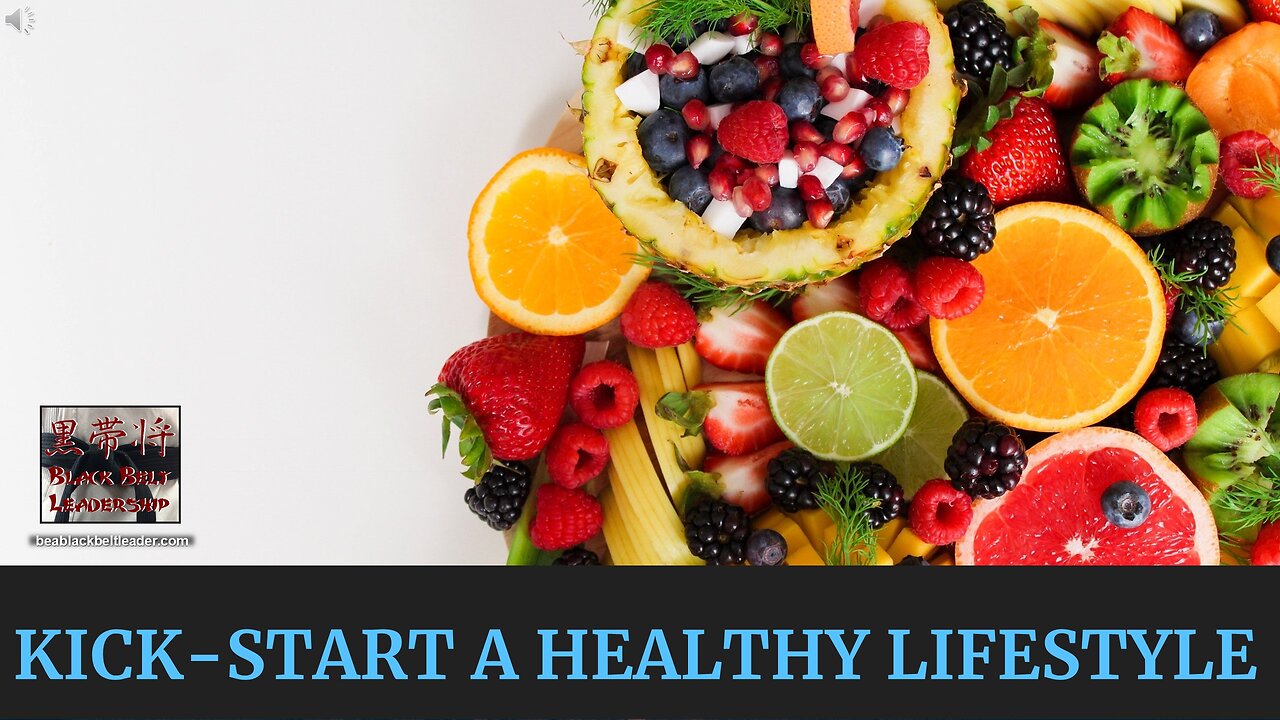Kick Start a Healthy Lifestyle