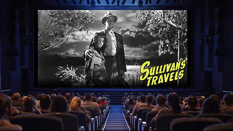 Sullivan's Travels