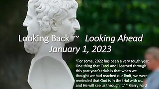 Looking Back, Looking Ahead