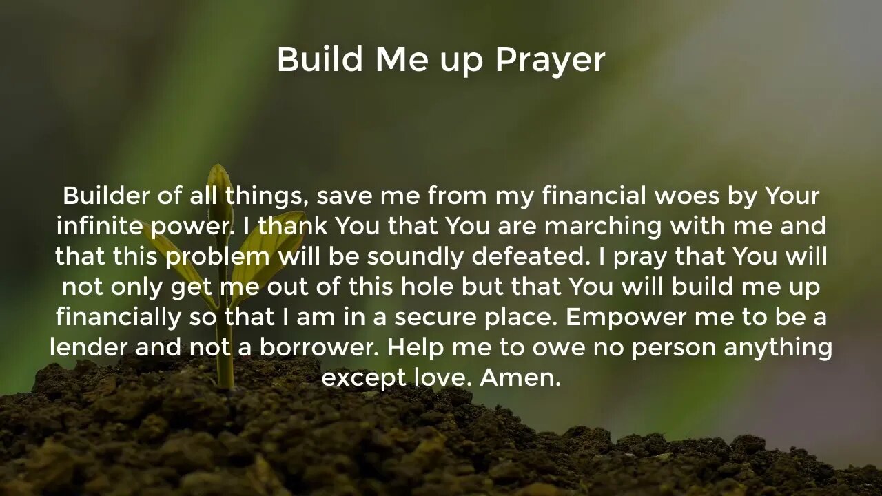 Build Me up Prayer (Miracle Prayer for Financial Help from God)