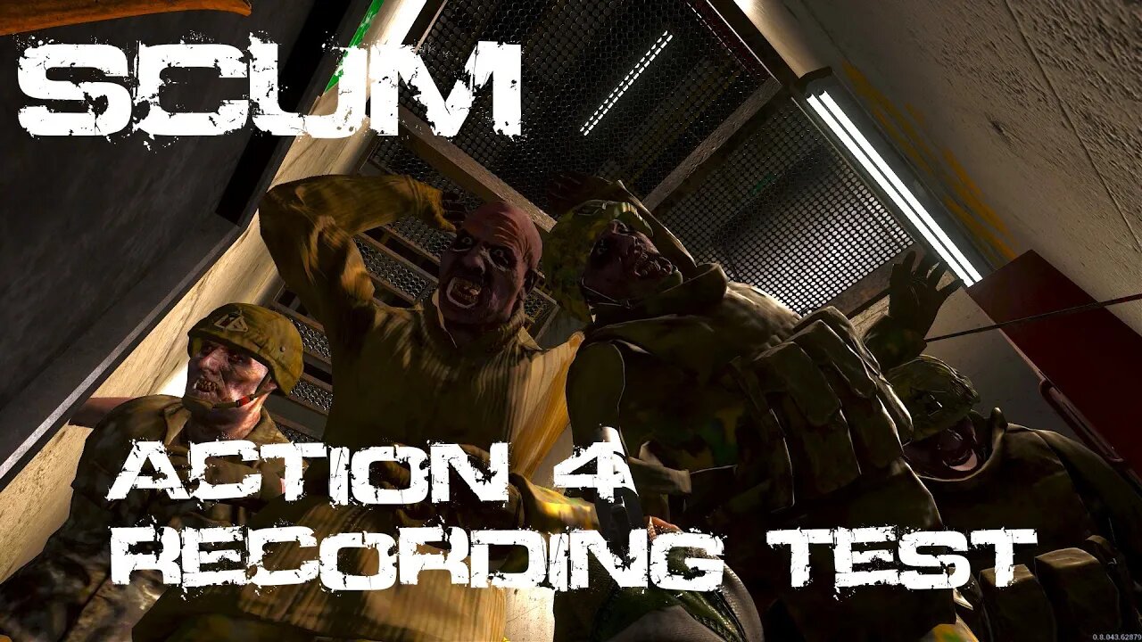 SCUM. ACTION! 4 test