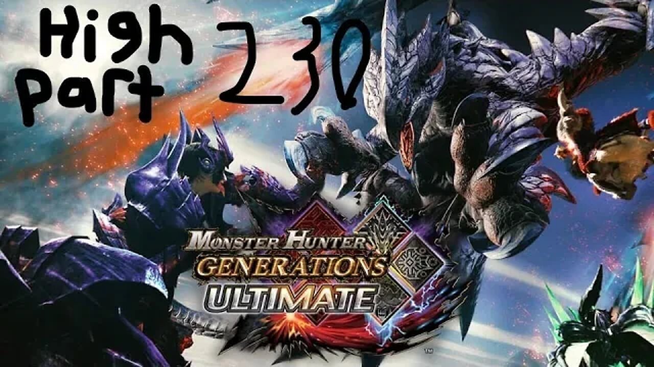 monster hunter generations ultimate high rank 230