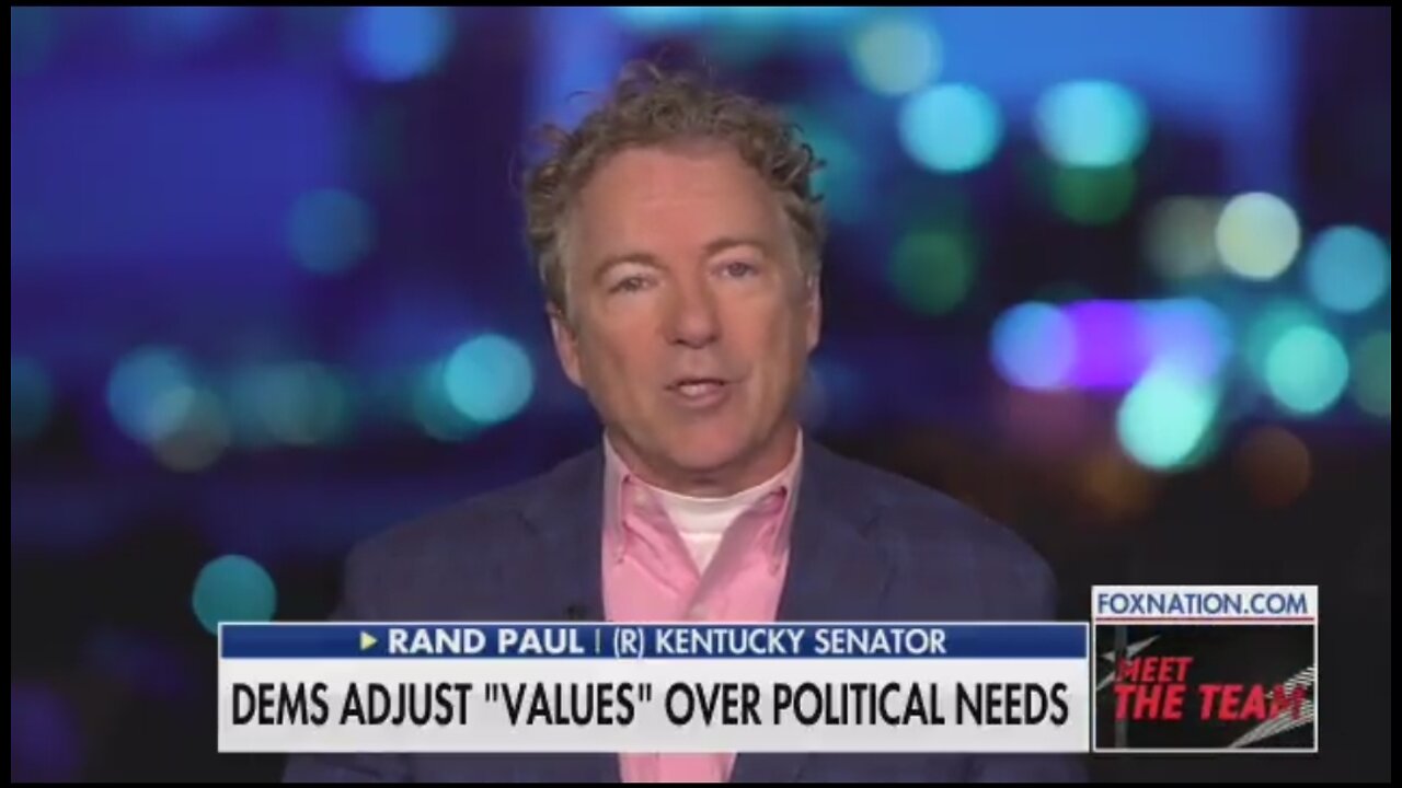 Sen Rand Paul: The Science Isn't Changing For Dems, But The Polls Are